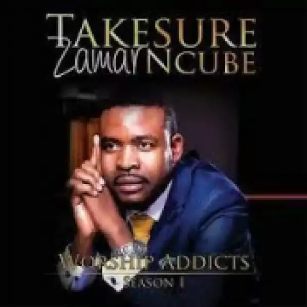 Takesure Zamar Ncube - Angisuthiswa Lutho